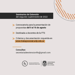 Convocatoria para la presentación de propuestas de Seminarios de Extensión del segundo cuatrimestre de 2022